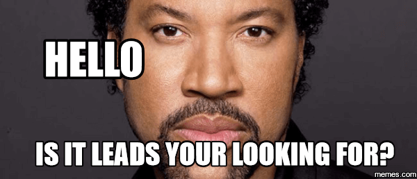 it is leads looking looking for lead