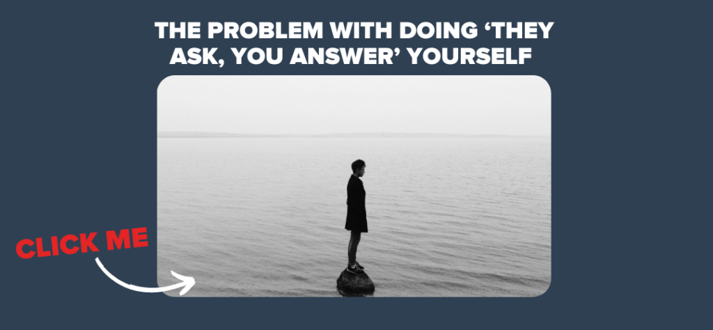 the problem with doing they ask you answer yourself