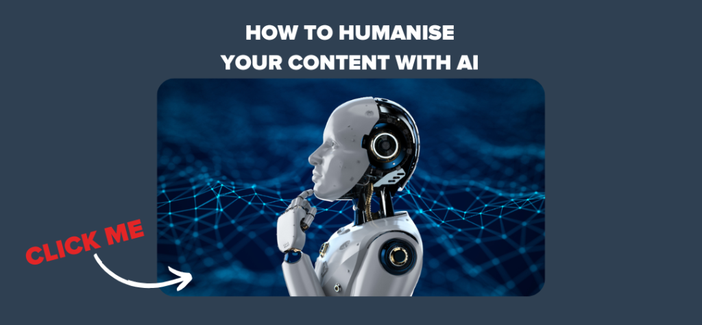 How-to-Humanise-Your-Content-with-AI-2