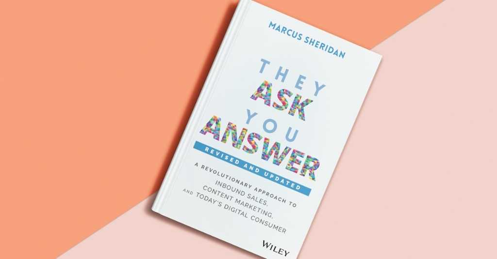 They Ask, You Answer book