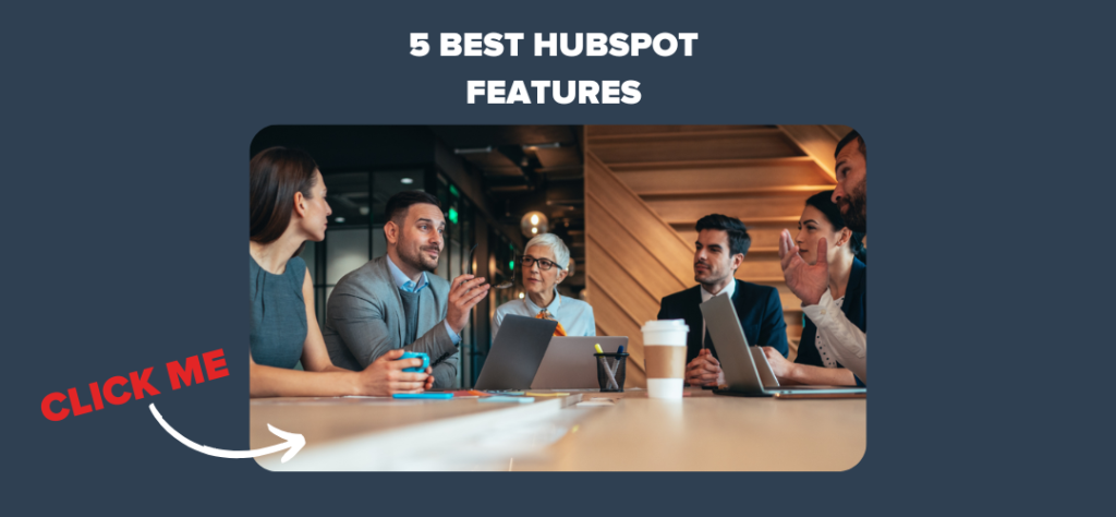 5-Best-HubSpot-Features-