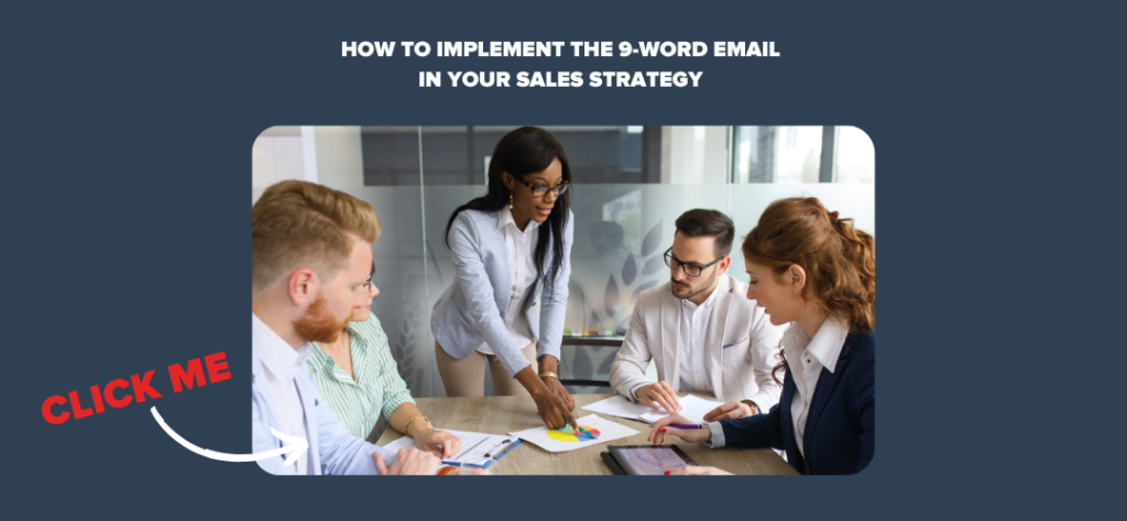 How to implement the 9-word email in your sales strategy
